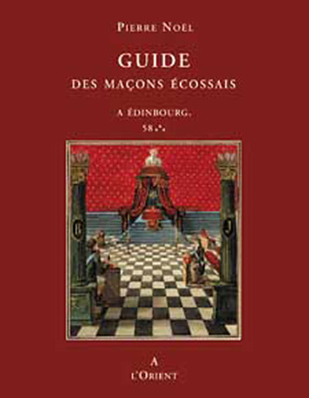 Knjiga Guide des maçons Ecossais Noël