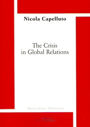 Carte The Crisis in Global Relations CAPELLUTO