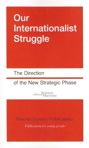 Carte Our Internationalist Struggle. The Direction of the New Strategic Phase collegium
