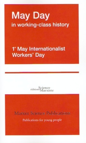 Kniha May Day in working-class history. 1st May Internationalist Workers' Day collegium