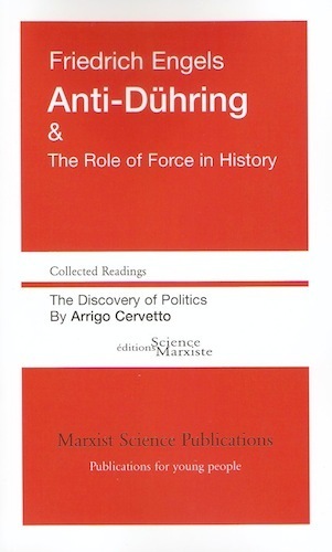 Carte Anti-Dühring & The Role of Force in History ENGELS
