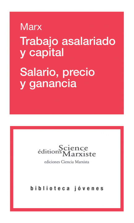 Book Trabajo asalariado y capital - Salario, precio y ganancia MARX