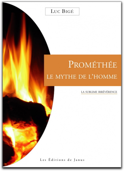 Kniha Prométhée, le mythe de l'Homme Luc