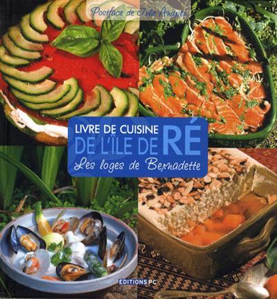 Knjiga Livre De Cuisine De L'Ile De Ré FrigiÃ¨re