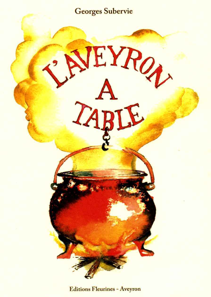 Boek L'Aveyron à table Subervie