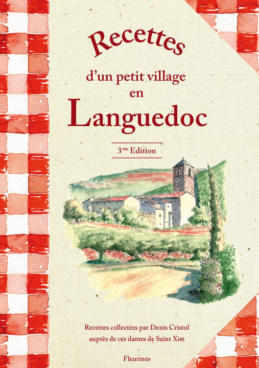 Kniha Recettes d'un petit village en Languedoc Cristol