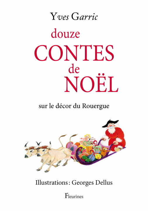 Kniha Douze contes de Noël Garric