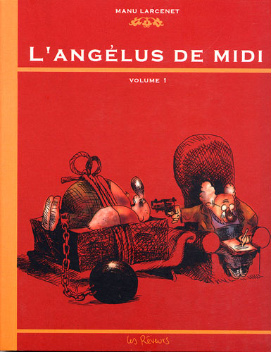 Kniha Angélus de midi T01 (L') Larcenet Manu