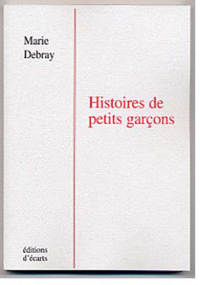 Knjiga Histoires de petits garçons Debray