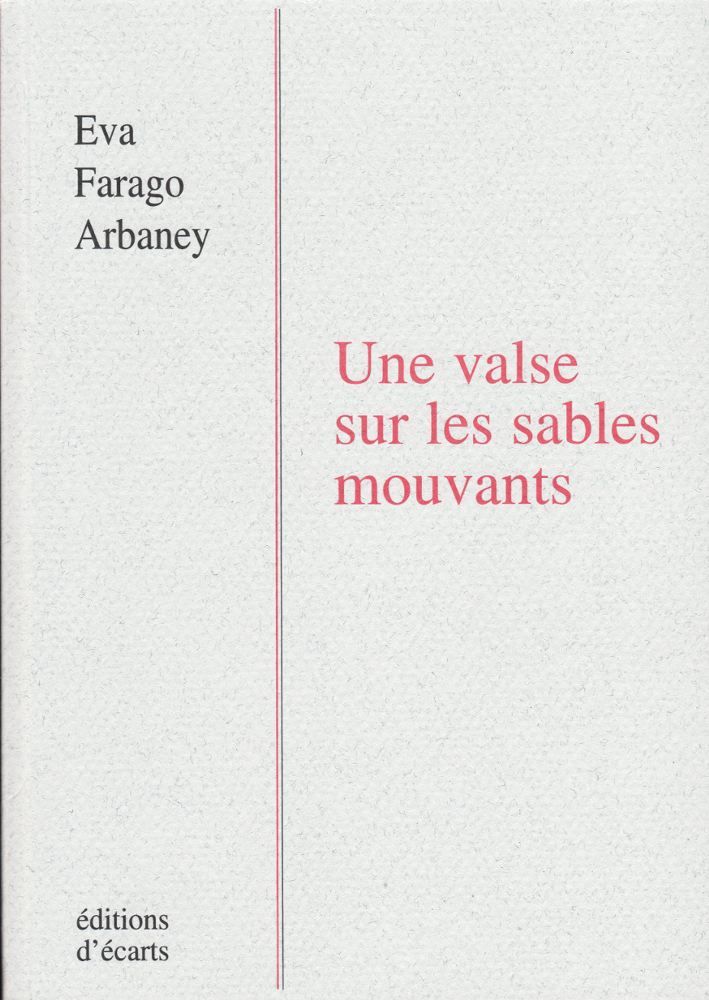 Buch Une valse sur les sables mouvants Farago Arbaney