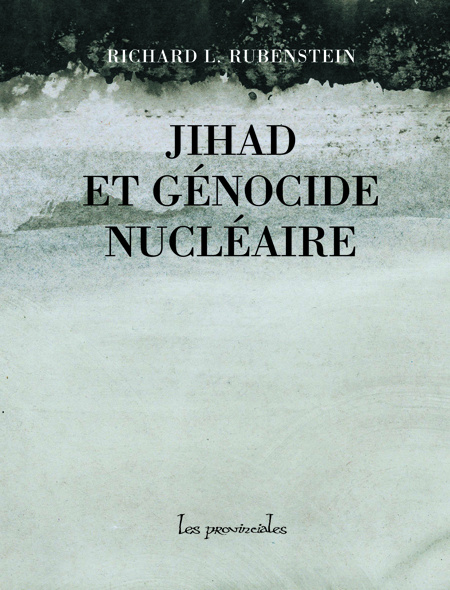 Книга Jihad et génocide nucléaire R. L. RUBENSTEIN