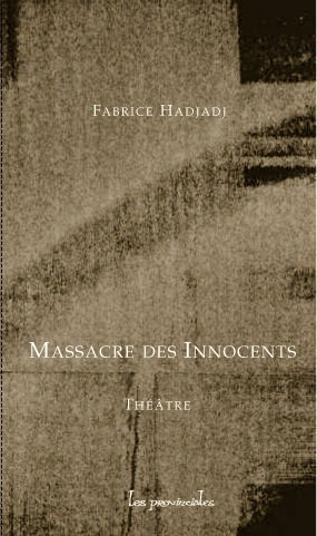 Kniha Massacre des innocents HADJADJ