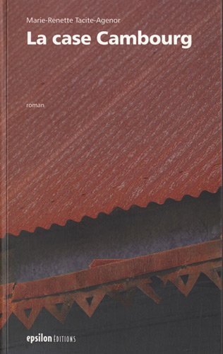 Buch La Case Cambourg Tacite-Agénor