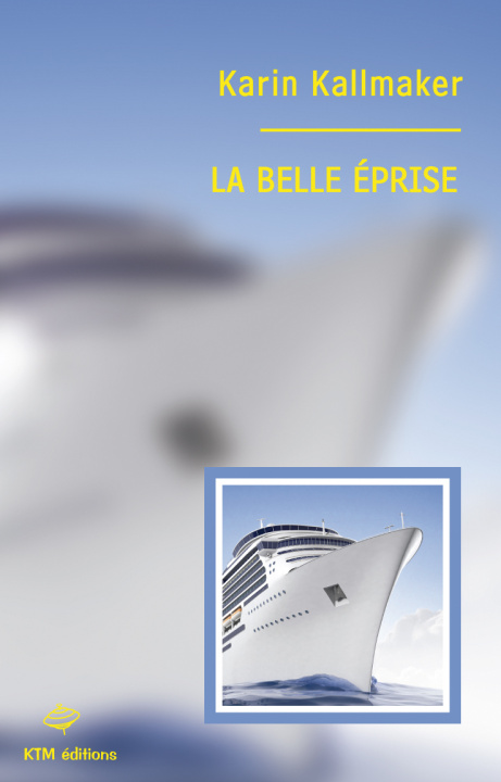 Buch LA BELLE EPRISE KALLMAKER