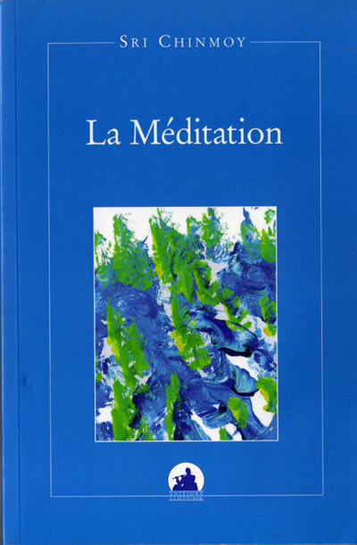 Buch LA MEDITATION CHINMOY