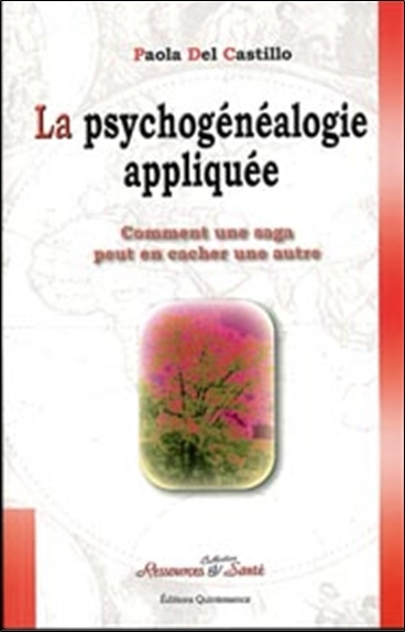 Book Psychogénéalogie appliquée Castillo