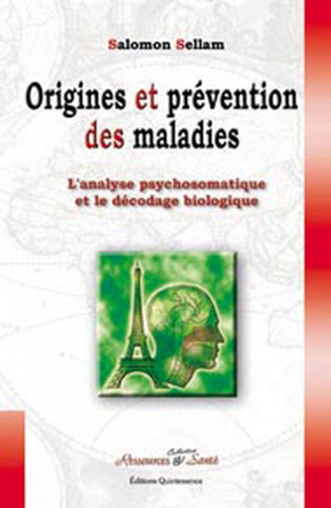 Książka Origines et prévention des maladies Sellam