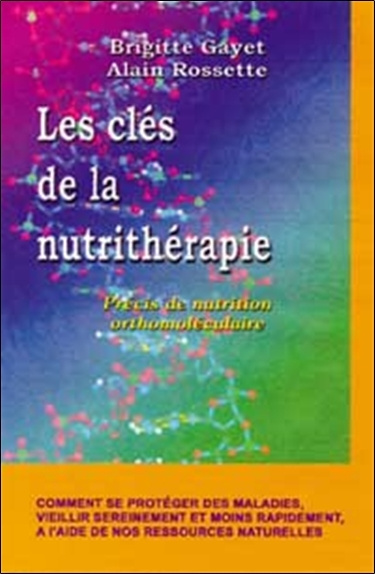 Libro Clés de la nutrithérapie Gayet