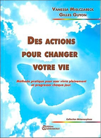 Kniha Des actions pour changer votre vie Guyon