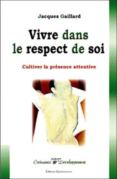 Kniha Vivre dans le respect de soi Gaillard