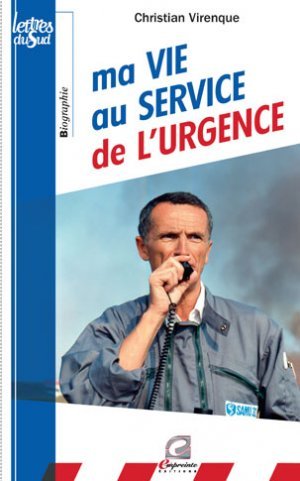 Buch Ma vie au service de l'urgence Virenque