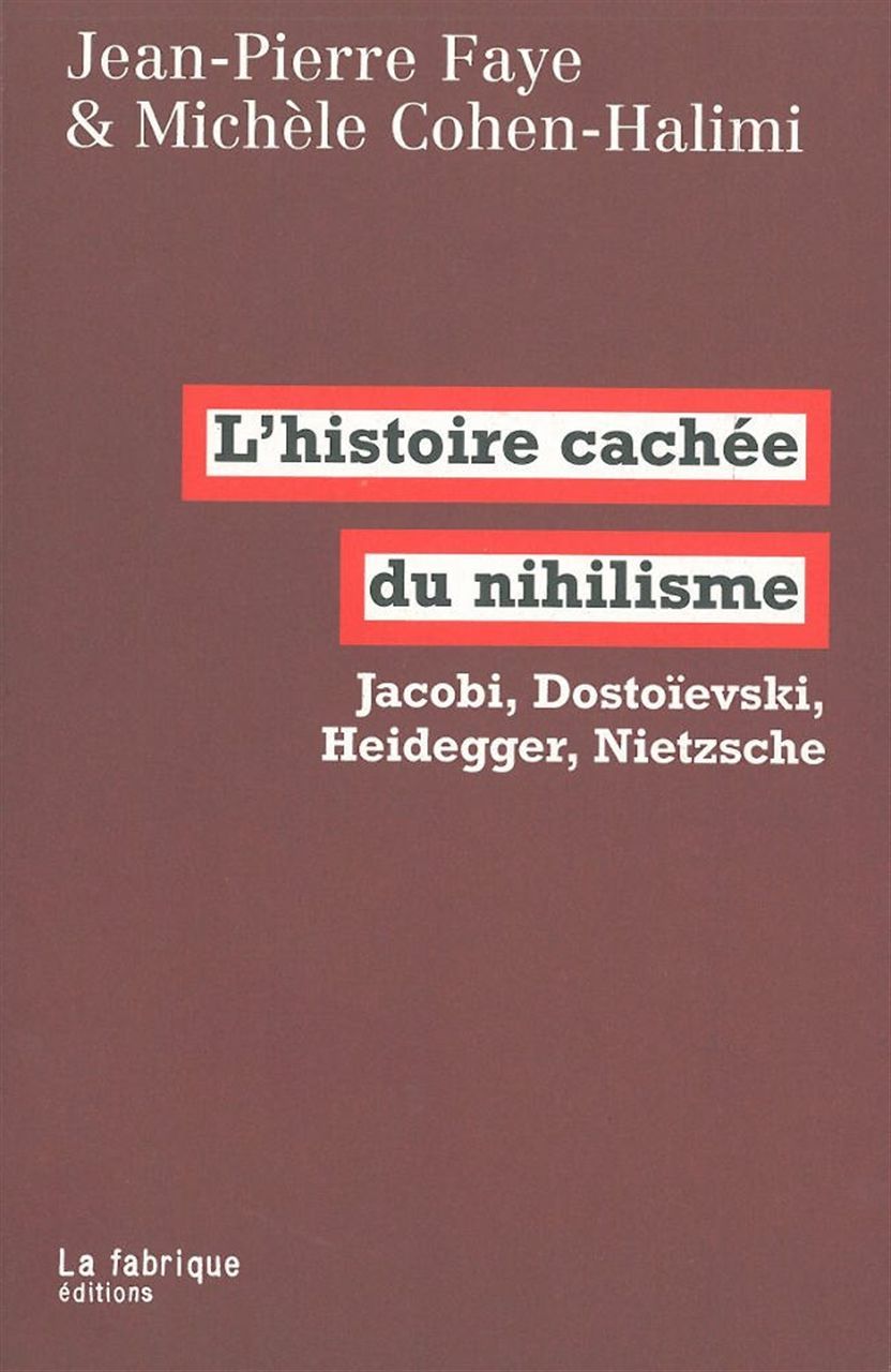 Libro L' Histoire cachée du nihilisme Jean-Pierre Faye