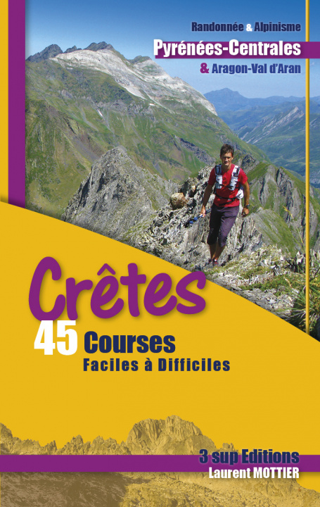 Carte Rando crêtes - 45 courses - Pyrénées-Centrales Mottier
