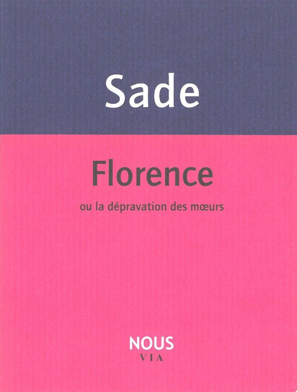 Buch Florence (Marquis De) Sade