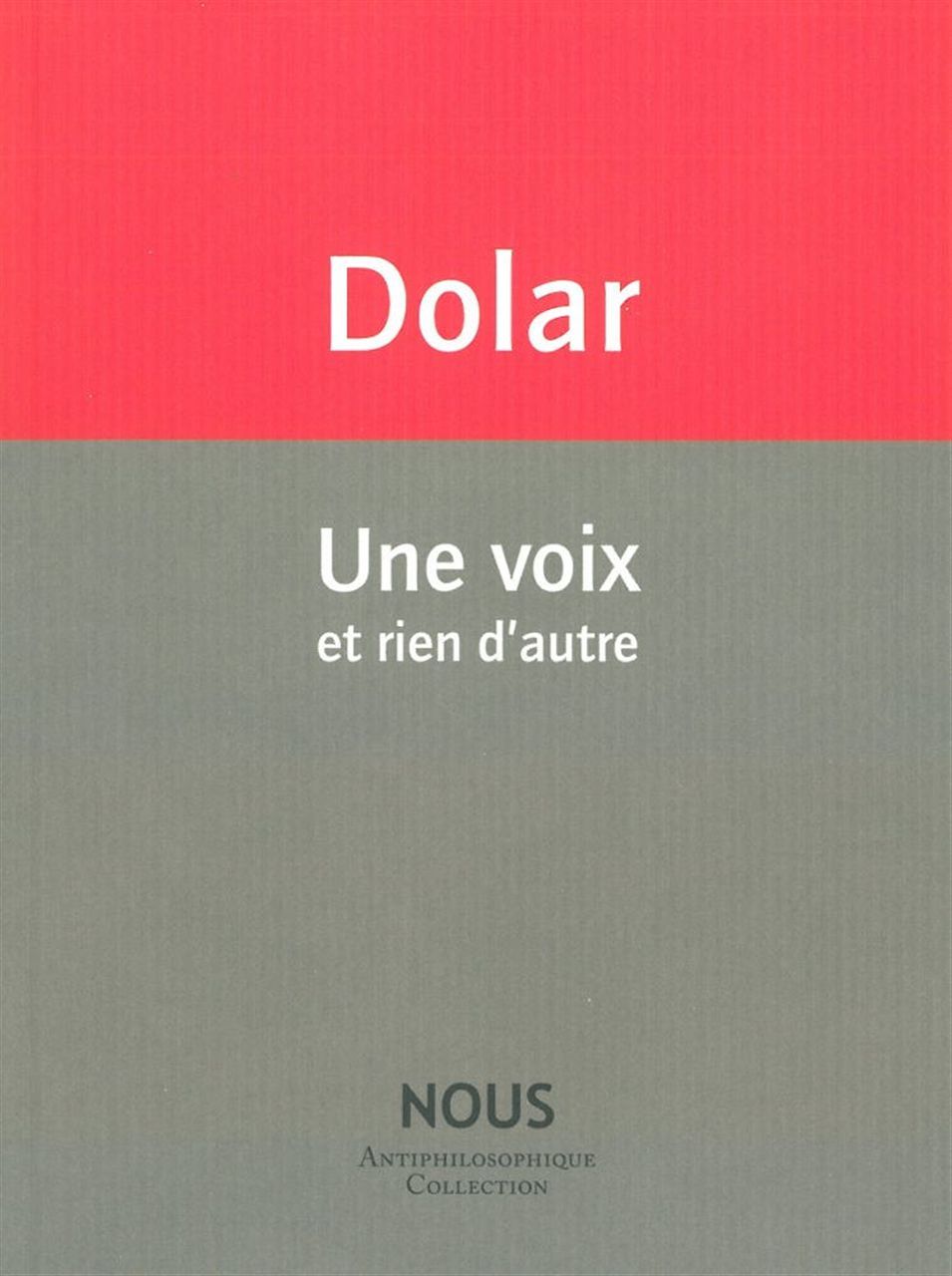Boek Une voix Mladen Dolar