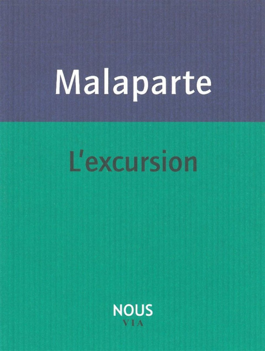 Knjiga L' Excursion Curzio Malaparte