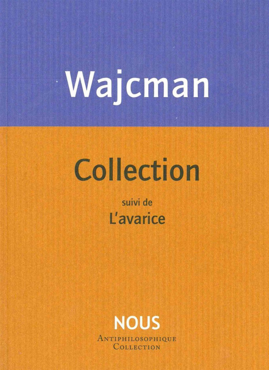 Kniha Collection Gerard Wajcman