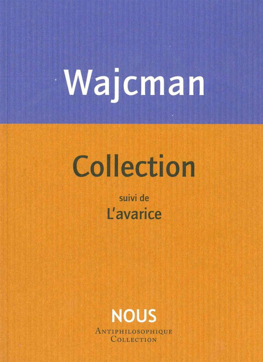 Knjiga Collection Gerard Wajcman