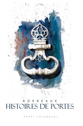 Kniha Bordeaux - histoires de portes HENRI