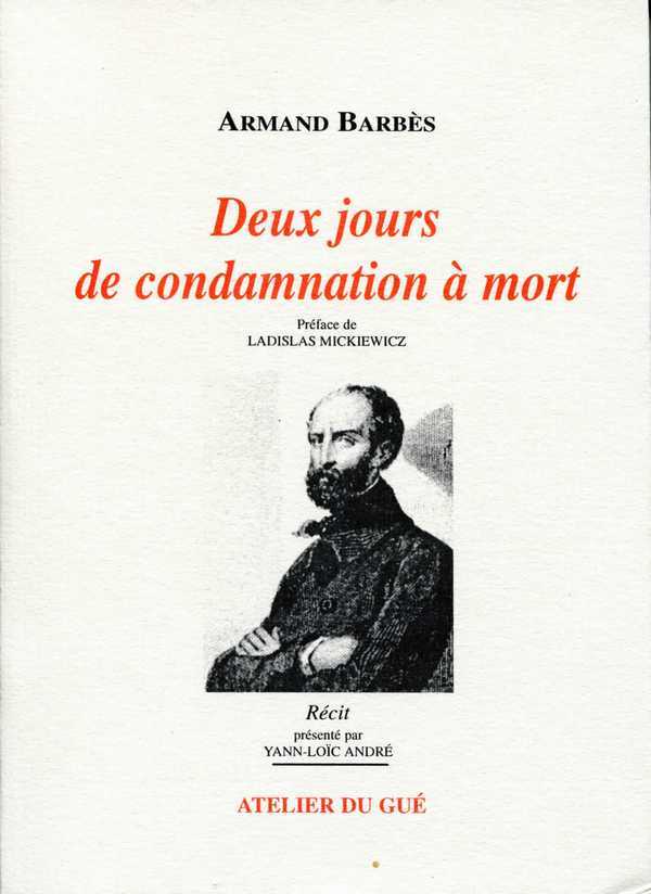 Book Deux Jours De Condamnation A Mort Barbès Armand