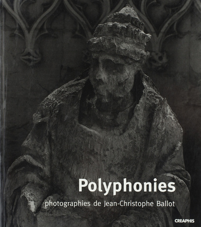Könyv Polyphonies Jean-Christophe Ballot