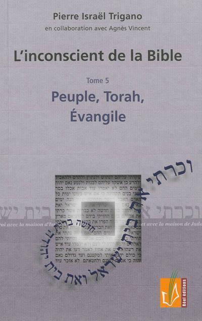 Knjiga Peuple, Torah, Évangile Trigano