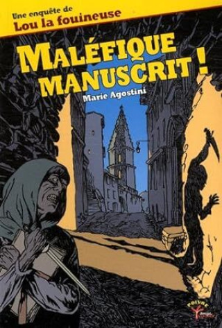Knjiga Malefique Manuscrit AGOSTINI Marie