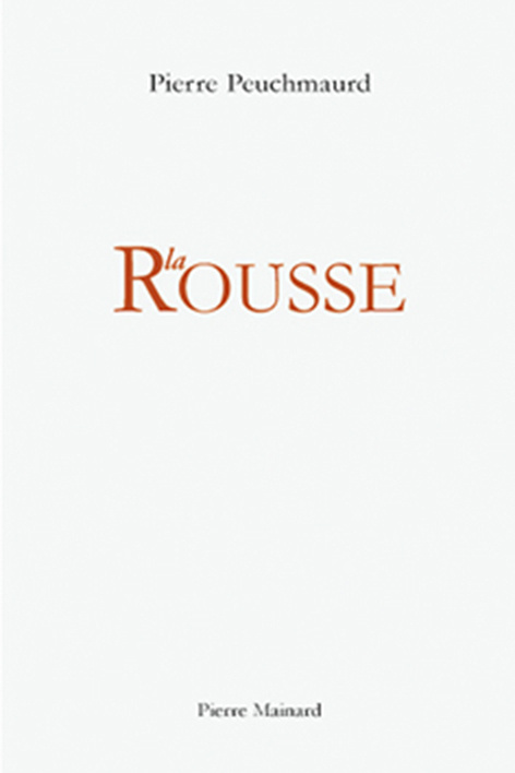 Book LA ROUSSE Peuchmaurd
