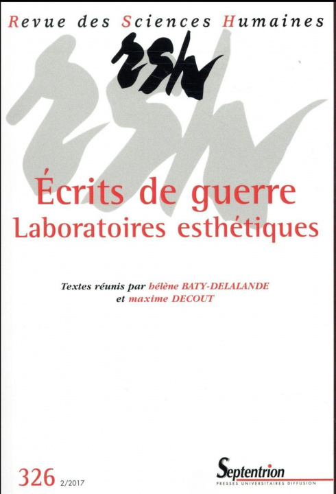 Buch Ecrits de guerre - Laboratoires esthétiques Decout