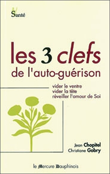 Livro Trois clefs de l'auto-guérison Chopitel