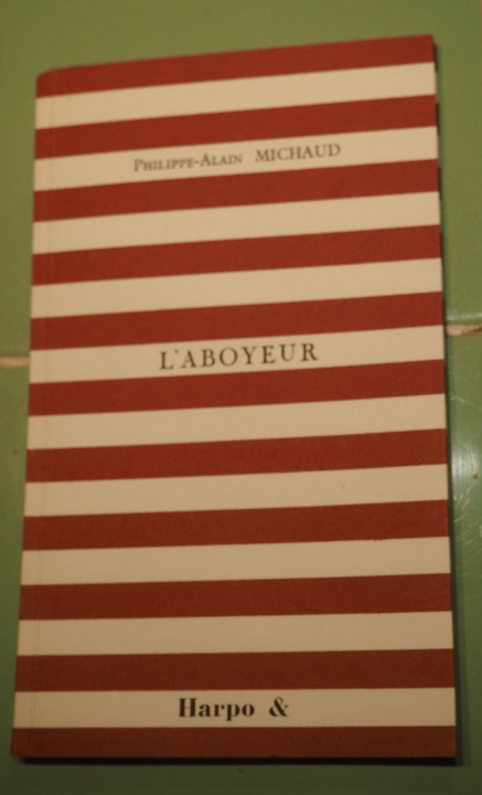 Knjiga L'ABOYEUR P-ALAIN MICHAUD