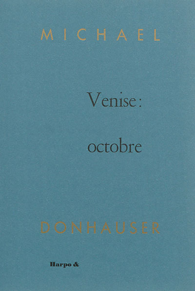 Kniha VENISE : OCTOBRE MICHAEL DONHAUSER