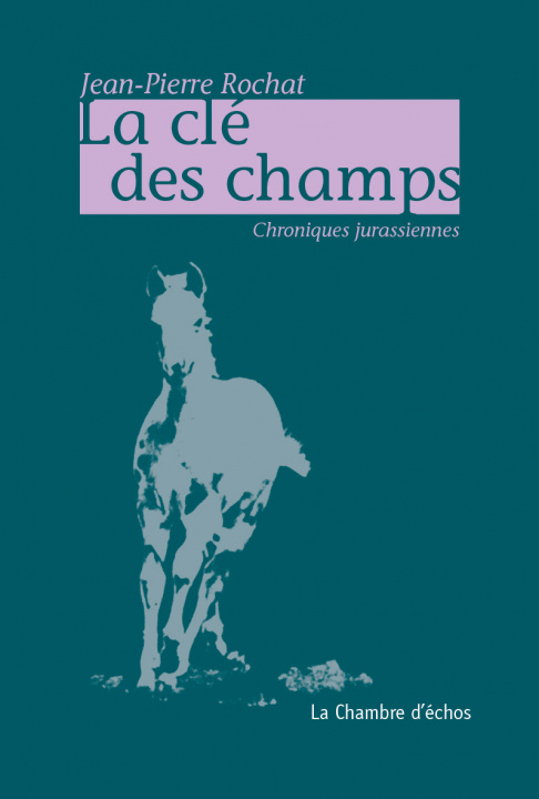 Βιβλίο La clé des champs Rochat