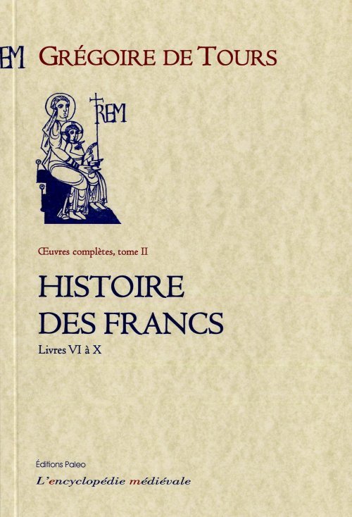 Buch HISTOIRE DES FRANCS T2 DE TOURS