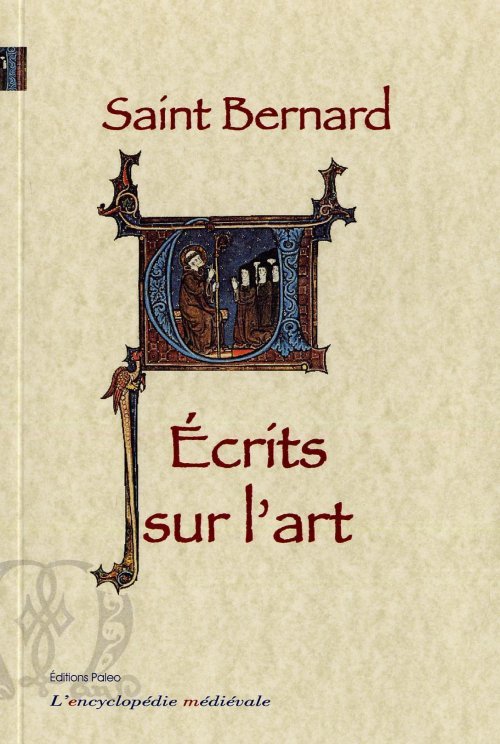 Knjiga ECRITS SUR L'ART de Clairvaux