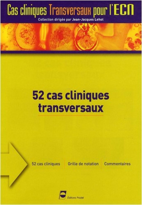 Kniha 52 cas cliniques transversaux Pradel