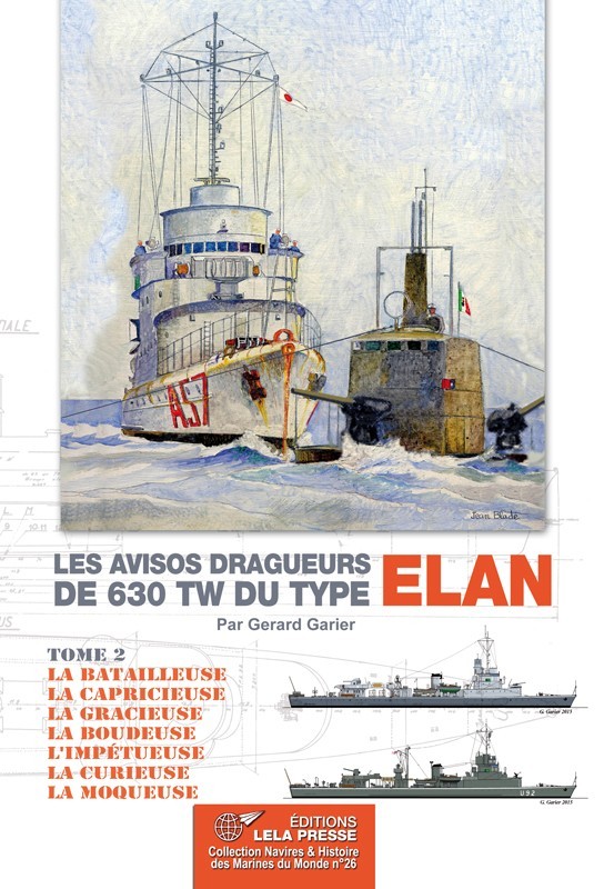 Kniha LES AVISOS DRAGUEURS DE 630 TW DU TYPE 'ELAN' - Vol. 2. GARIER