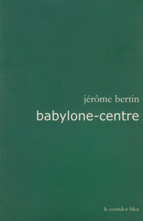 Kniha Babylone-centre Bertin