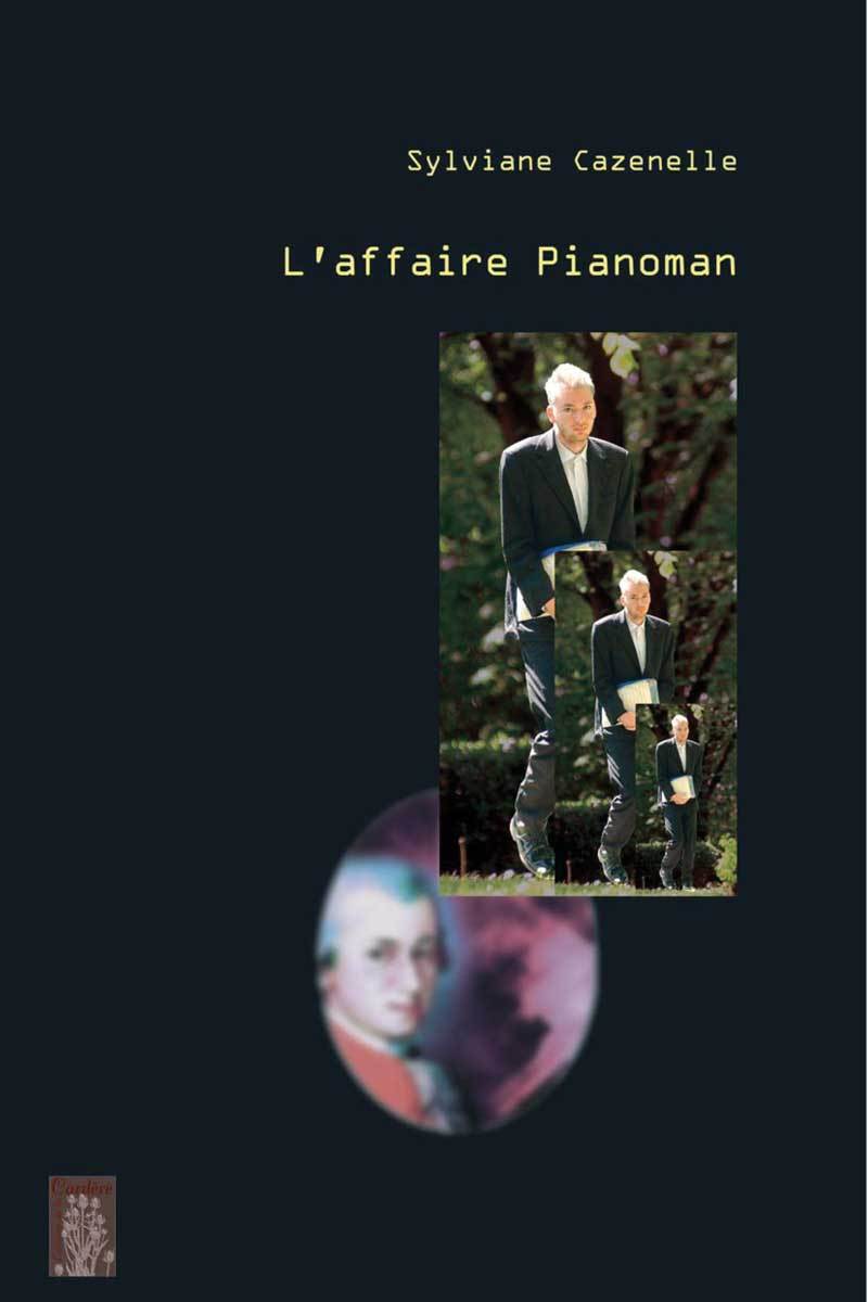 Kniha L'affaire Pianoman Cazenelle/Sylviane