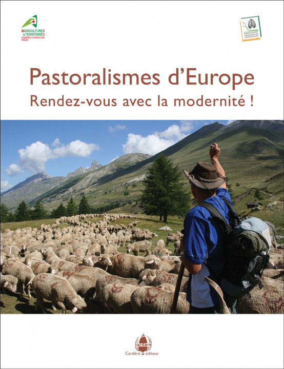 Könyv Pastoralismes d'Europe. Rendez-vous avec la modernité ! collegium